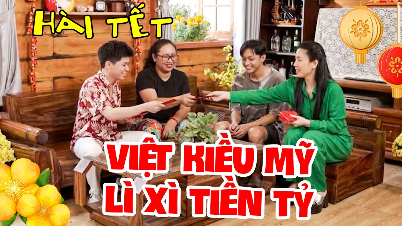 AI COI HÀI NÀY Cũng CƯỜI VỠ BỤNG Hài Tết Hoài Linh VIỆT KIỀU MỸ LÌ XÌ TIỀN TỶ | HÀI TẾT MỚI 2026