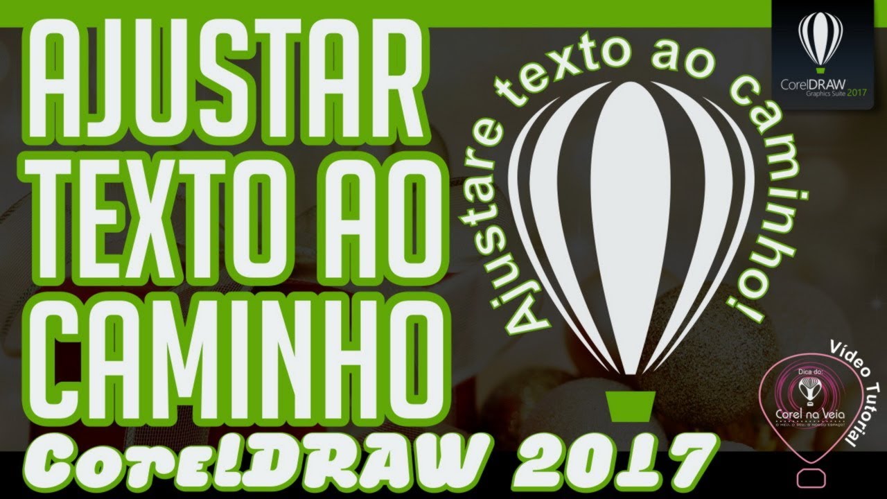 Tutorial CorelDRAW 2017 Texto ao Caminho e seus Segredos