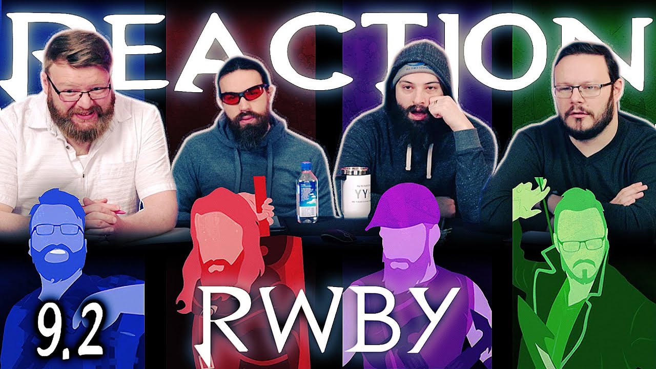RWBY 9x2 REACTION!! “Altercation at the Auspicious Auction”