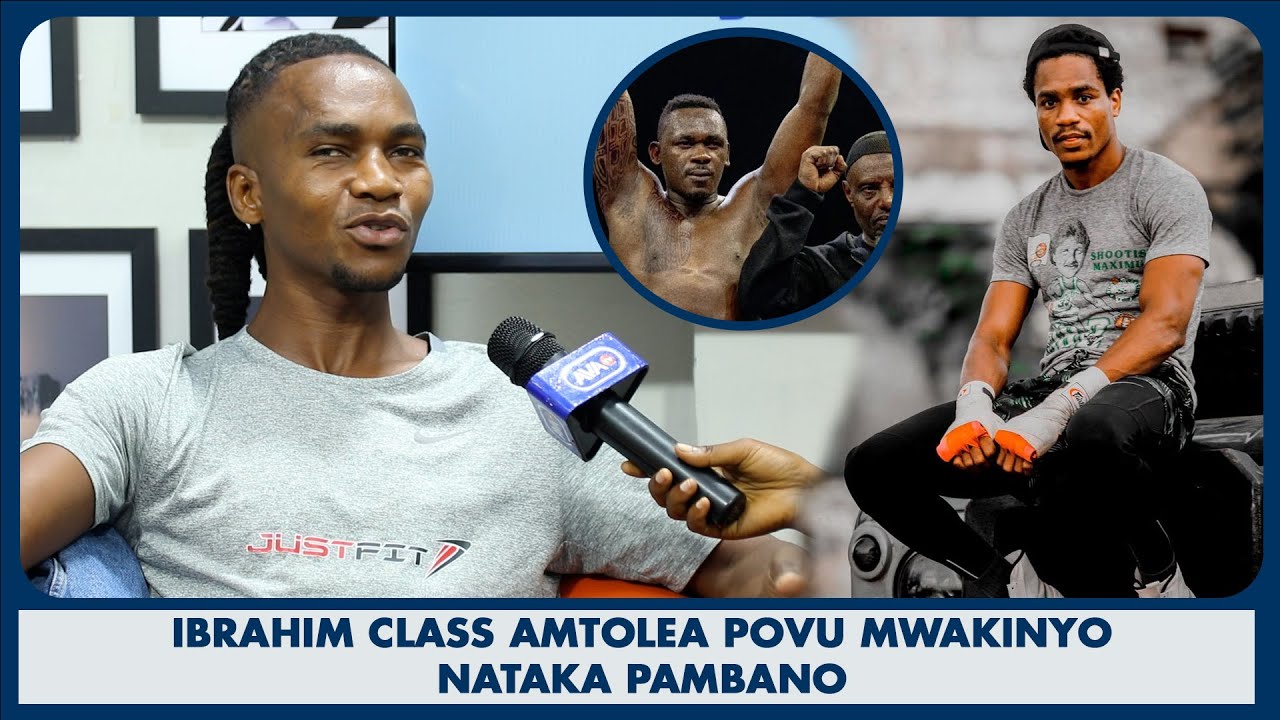 IBRAHIM CLASS AMTOLEA POVU MWAKINYO/