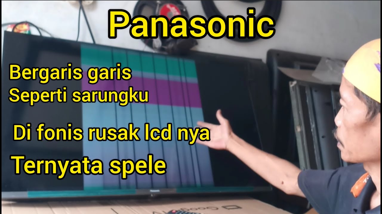 tv led panasonic bergaris garis tidak ada gambar