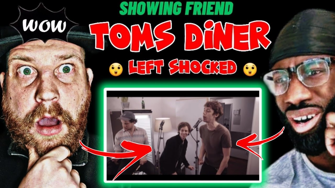Tom's Diner Cover - AnnenMayKantereit x Giant Rooks | Reaction Video With Friend