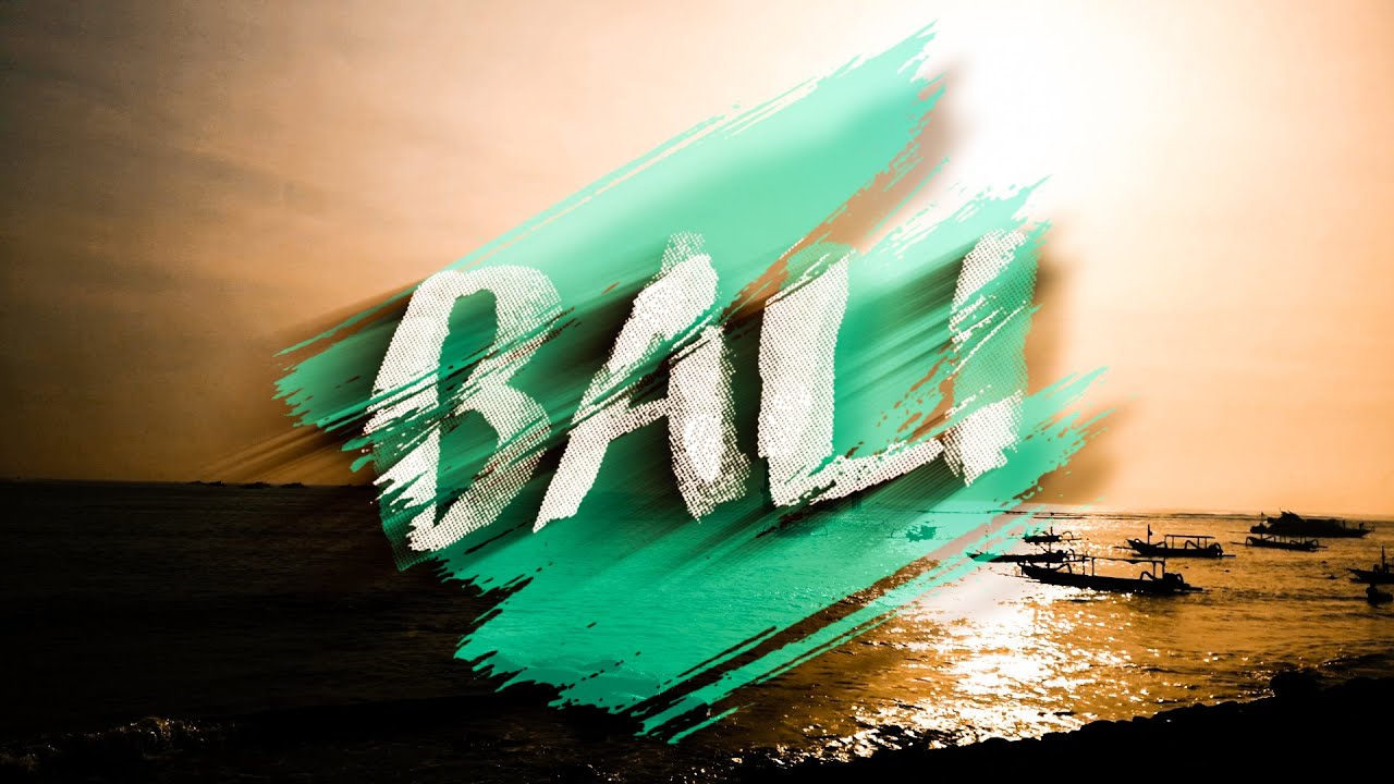 Bali (Cinematic Video)