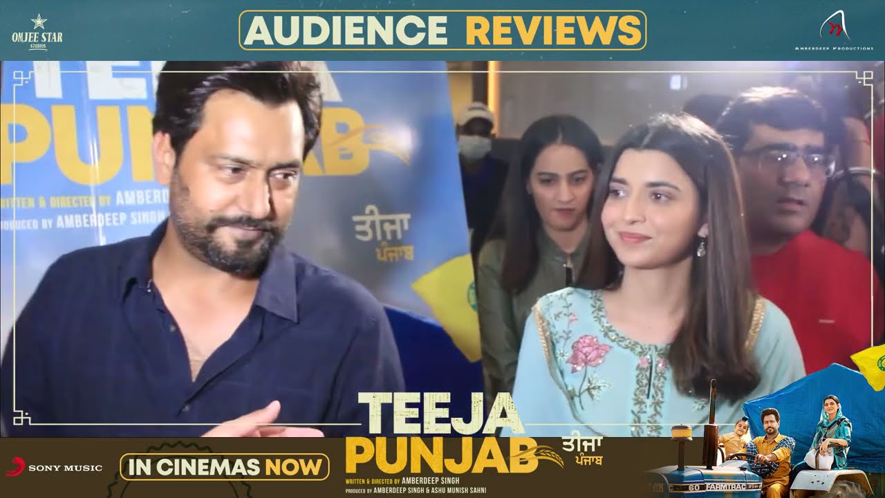 Teeja Punjab Public Review | Nimrat Khaira | Amberdeep | Karamjit Anmol