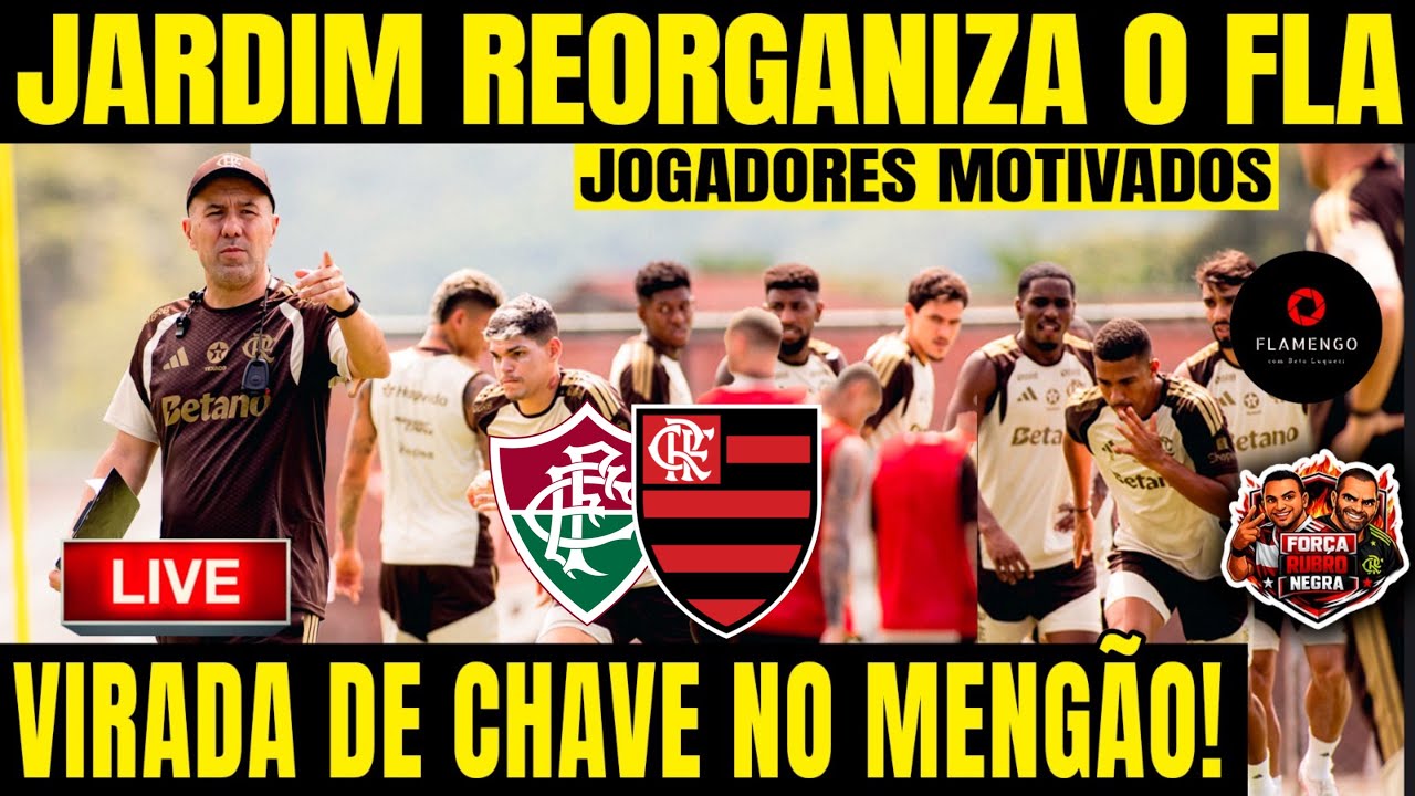 🔴AO VIVO - JARDIM ESTRÉIA NO FLA-FLU | BOTO SEGUE FIRME  NO FLA | BAP APLAUDIDO DE PÉ