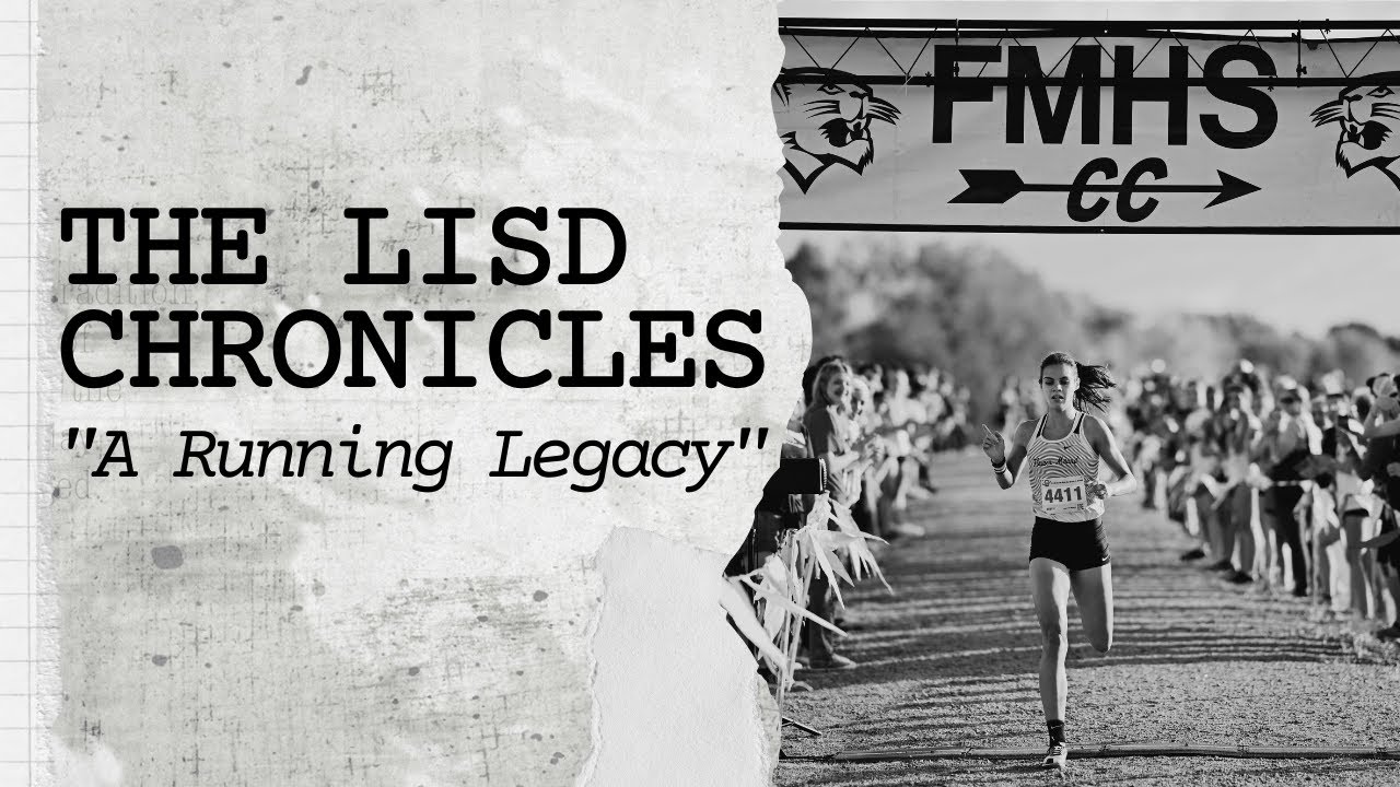 The LISD Chronicles | A Running Legacy
