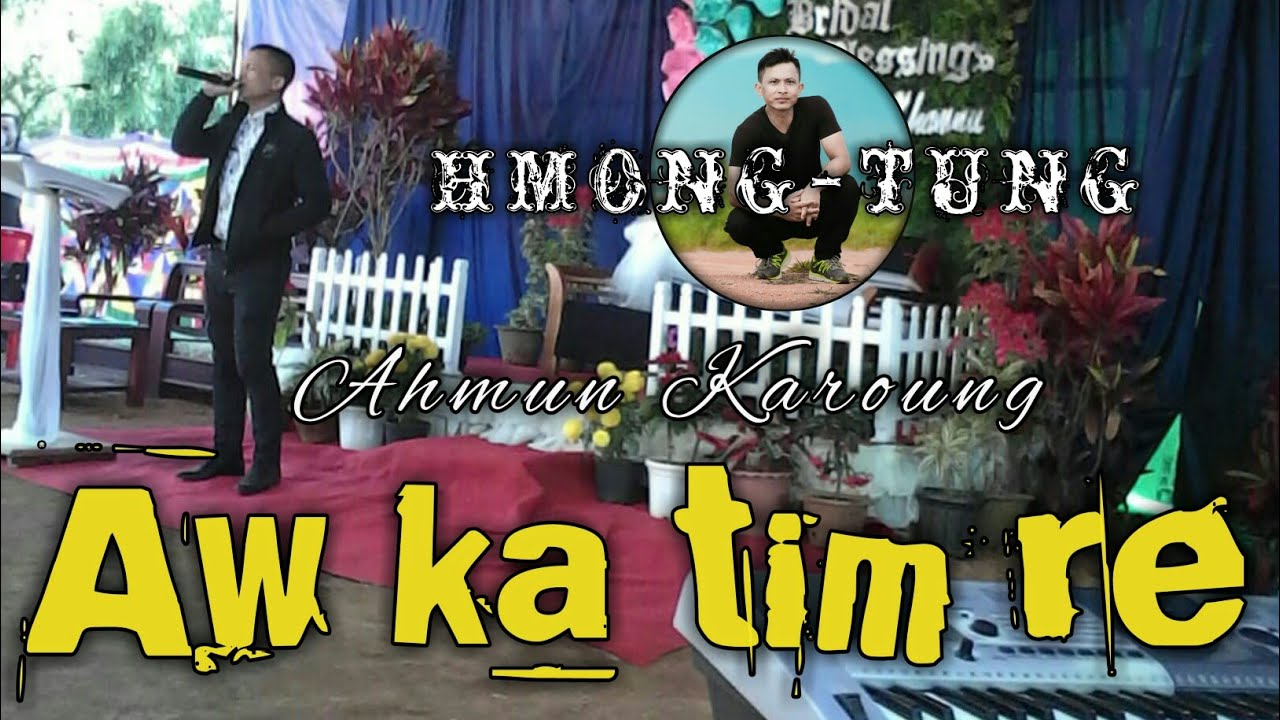 Aw ka ṭim-re    Kom Send-off Gospel song Ahmun Karoung