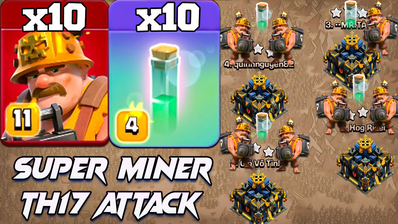 Th17 SUPER MINER Attack is Unstoppable!! Best TH17 Attack Strategy With Super Miner Clash Of Clans