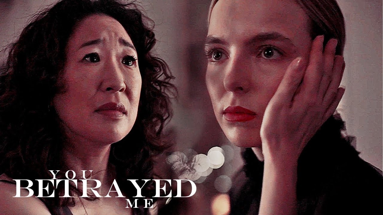 Eve & Villanelle | Betrayed Me [+2x05]