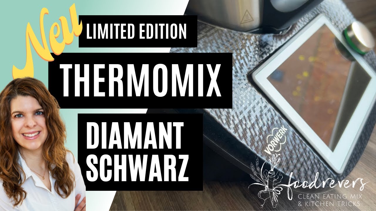 Thermomix TM6 in Diamantschwarz | TM6 schwarz | Funktionen und Zubehör mit Jasmin Evers