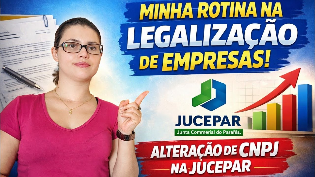 Minha rotina na legalização de empresas|Alteração de CNPJ na JUCEPAR #Legalização #RotinaContábil 