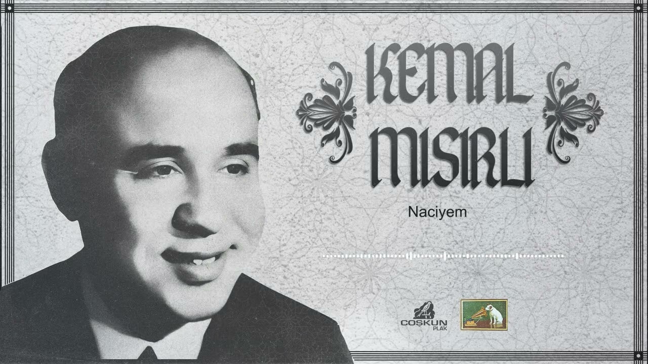 Kemal Mısırlı - Naciyem (1972)