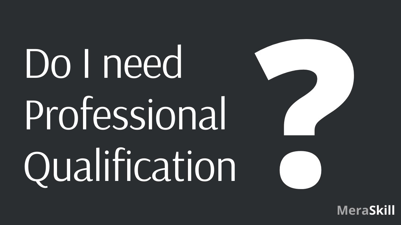 Do we need a professional qualification? Why US CMA is right fit for Account & Finance professionals