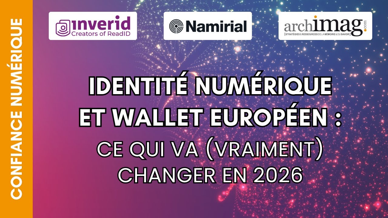 Identité numérique et wallet européen : ce qui va (vraiment) changer en 2026