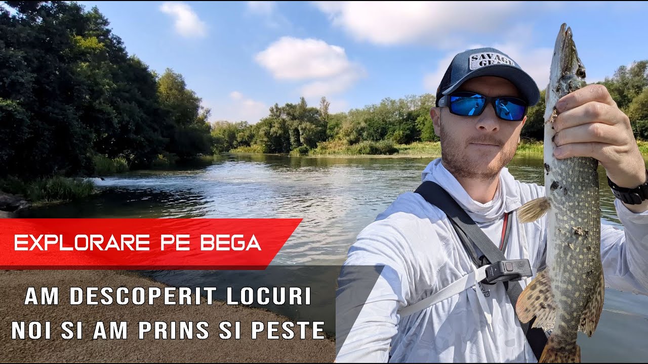 🎣 Partida de EXPLORARE - Cautam locuri noi - Pescuit pe BEGA 🎣