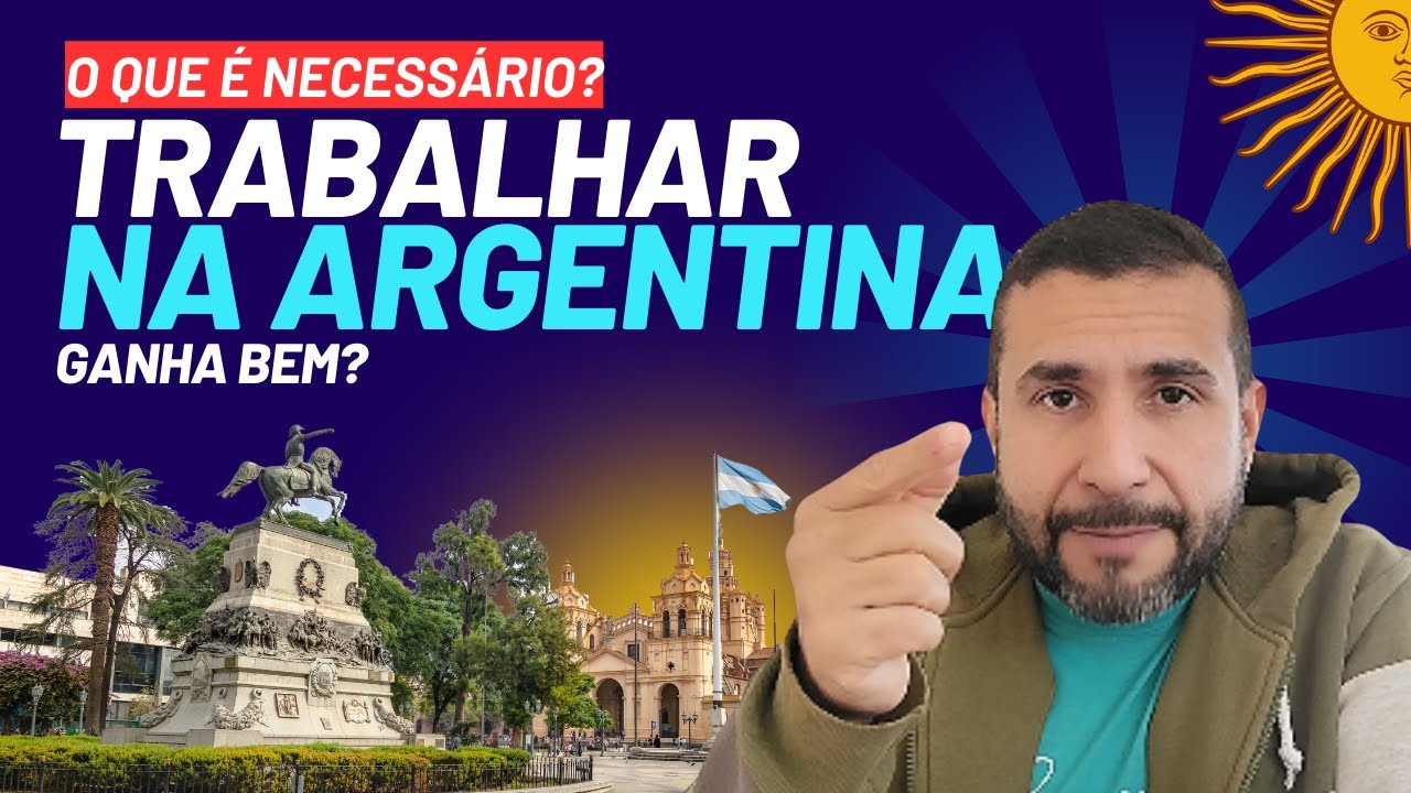 TRABALHAR NA ARGENTINA - O QUE É NECESSÁRIO? | É fácil conseguir trabalho na Argentina?