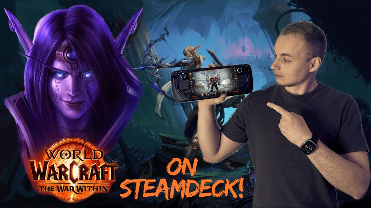 World of Warcraft The war within on SteamDeck