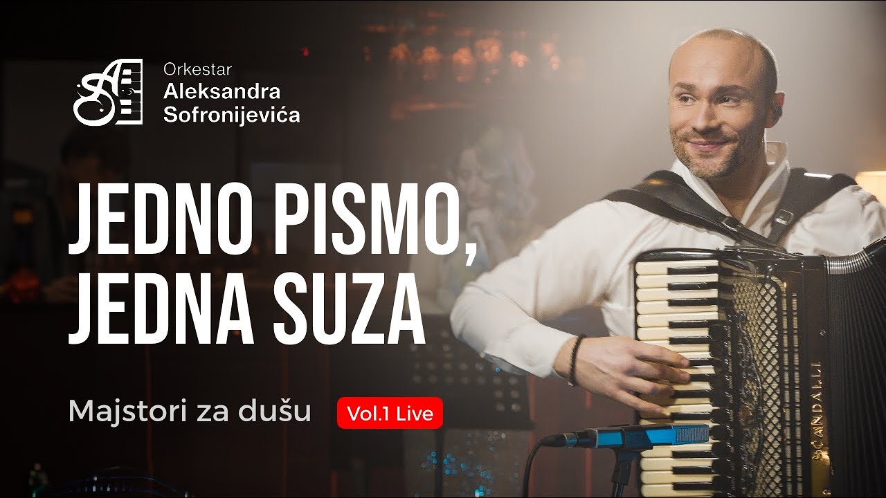 ORKESTAR ALEKSANDRA SOFRONIJEVICA - JEDNO PISMO JEDNA SUZA - (Live) [OFFICIAL VIDEO]