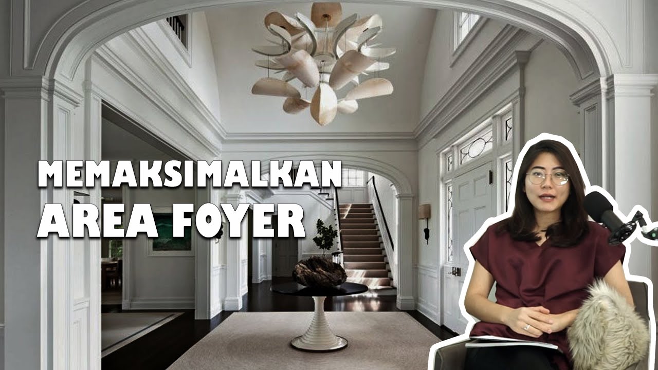 RUMAH KECIL BISA PUNYA AREA FOYER RUANG TAMU? BAGAIMANA CARANYA?