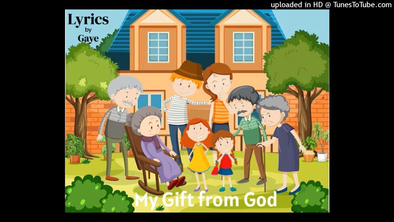 My Gift From God