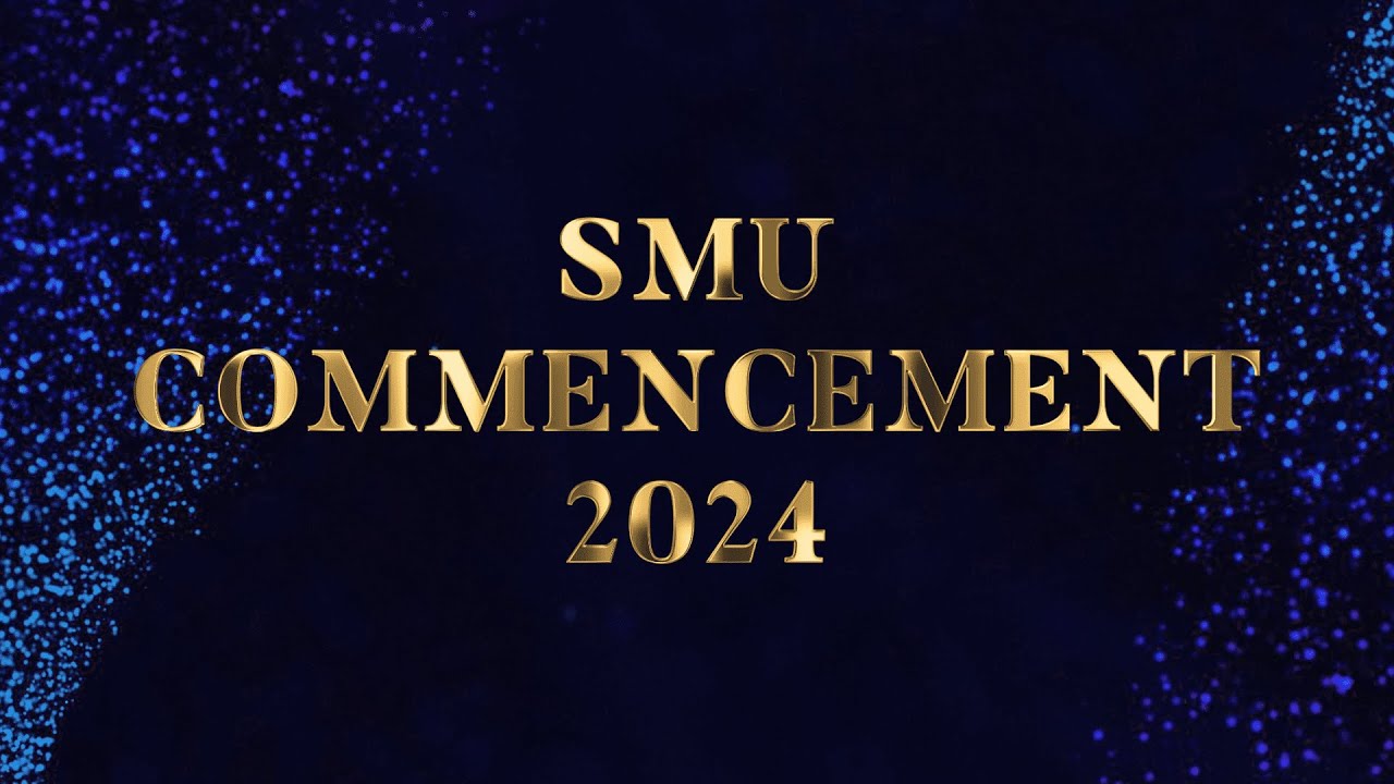 Opening Ceremony for the SMU Class of 2024