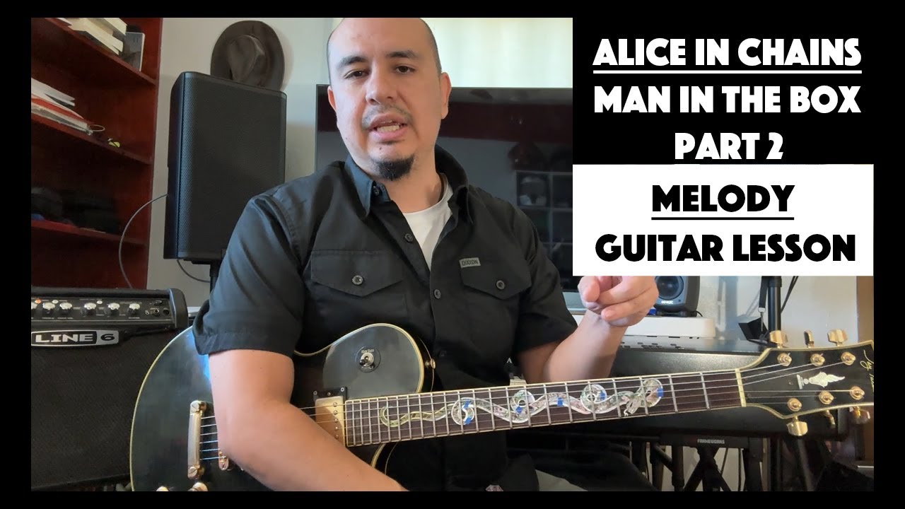 Alice in Chains - Man in the Box - Part 2   Melody Lesson