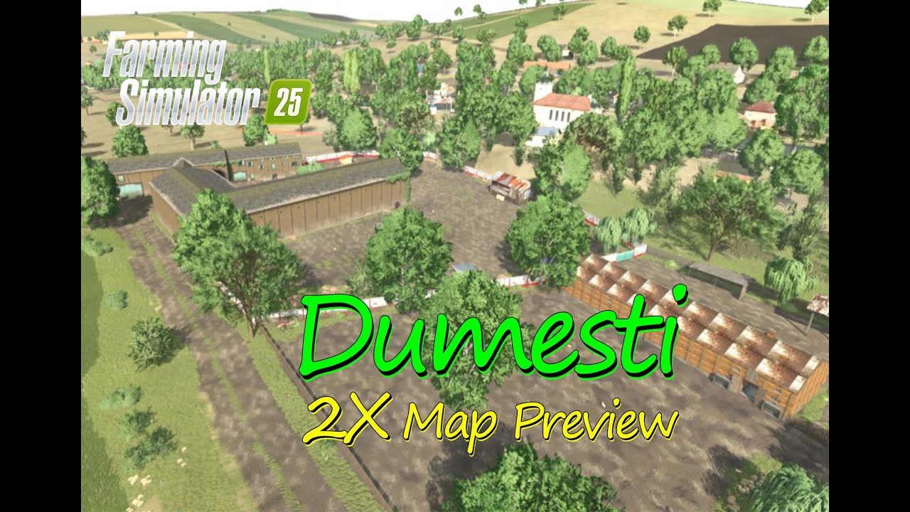 Dumesti 2X Map Mod preview : Double the Land, Double the Challenge | Map Tour | Farming Simulator 25