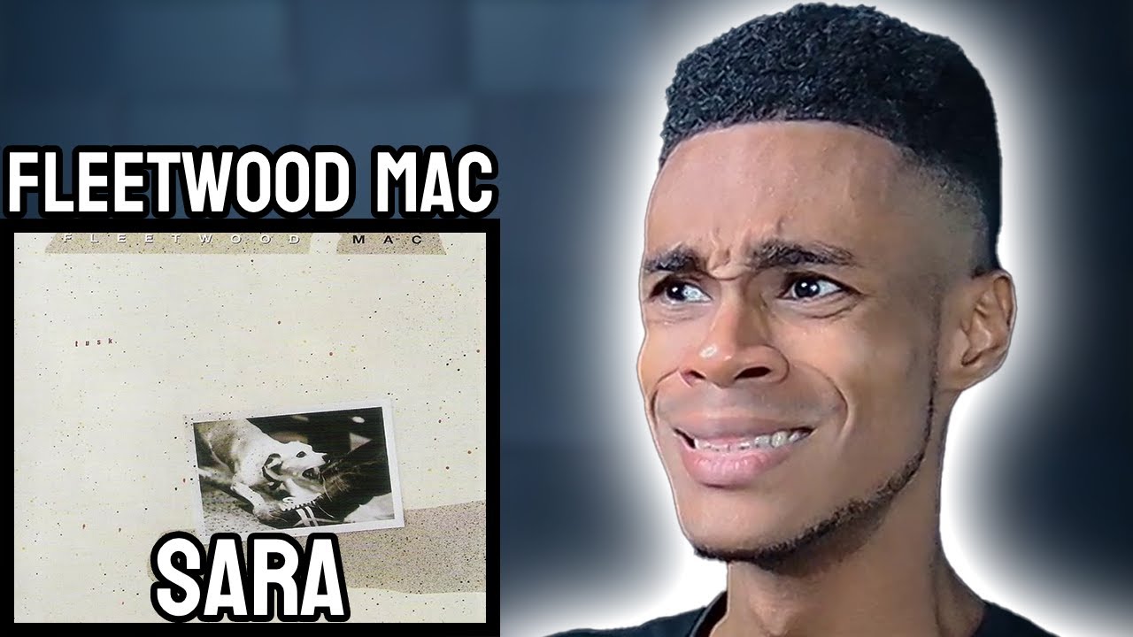 Fleetwood Mac - Sara | FIRST TIME REACTION