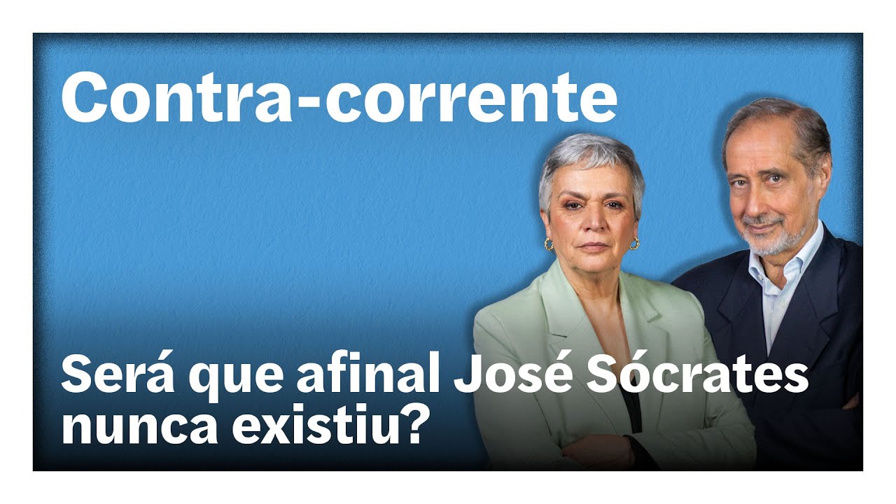 Será que afinal José Sócrates nunca existiu? | Contra-Corrente em direto