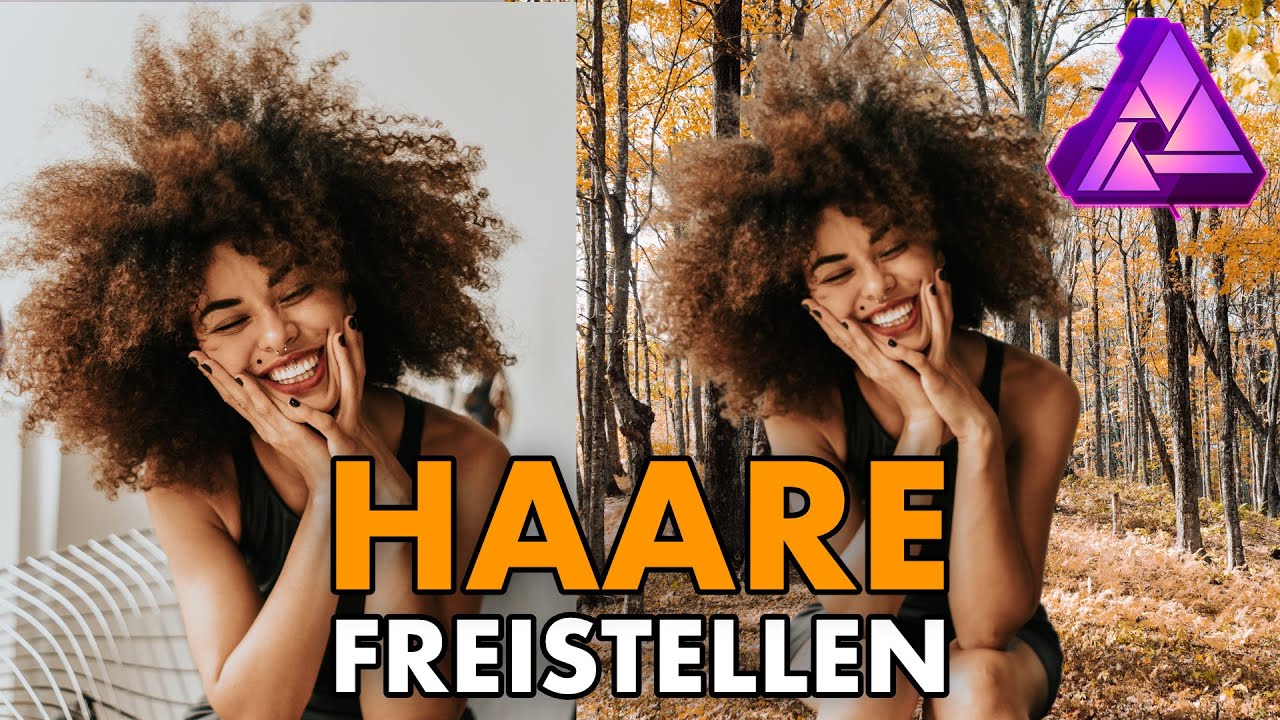 HAARE Freistellen (Extrem) | Hintergrund aus Portraits ENTFERNEN | Affinity Photo Tutorial (Deutsch)