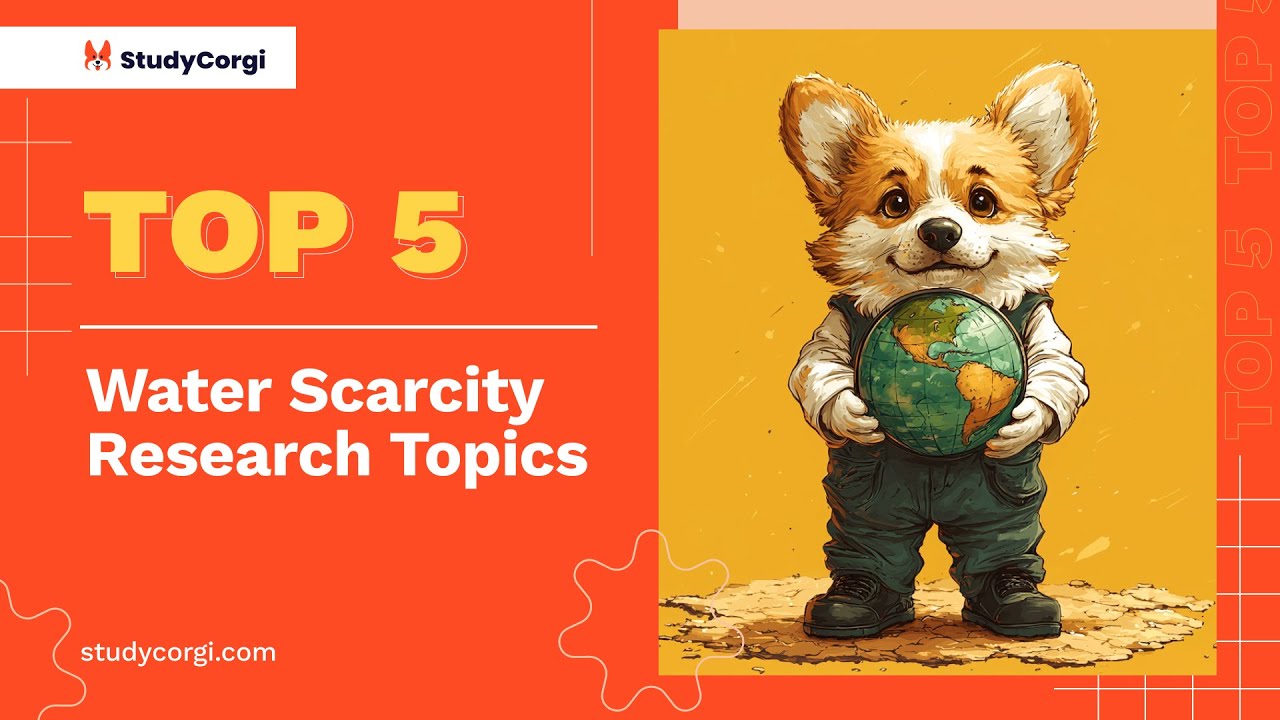 TOP-5 Water Scarcity Research Topics