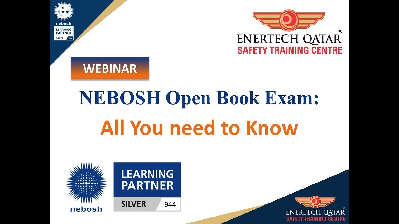 WEBINAR : NEBOSH Open Book Exam : All You Need to Know
