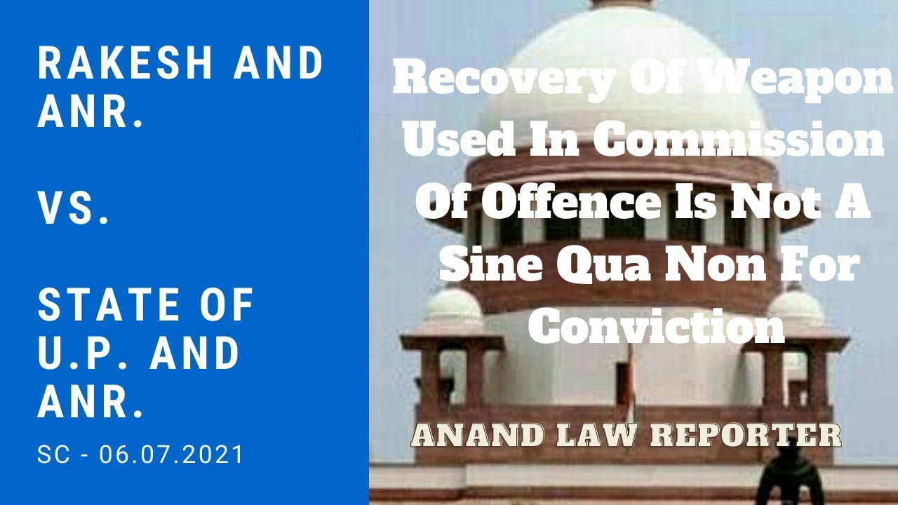 🎓Recovery of Weapon Used in Commission of Offence Case (2021) | Criminal Procedure | SC Cases | ALR
