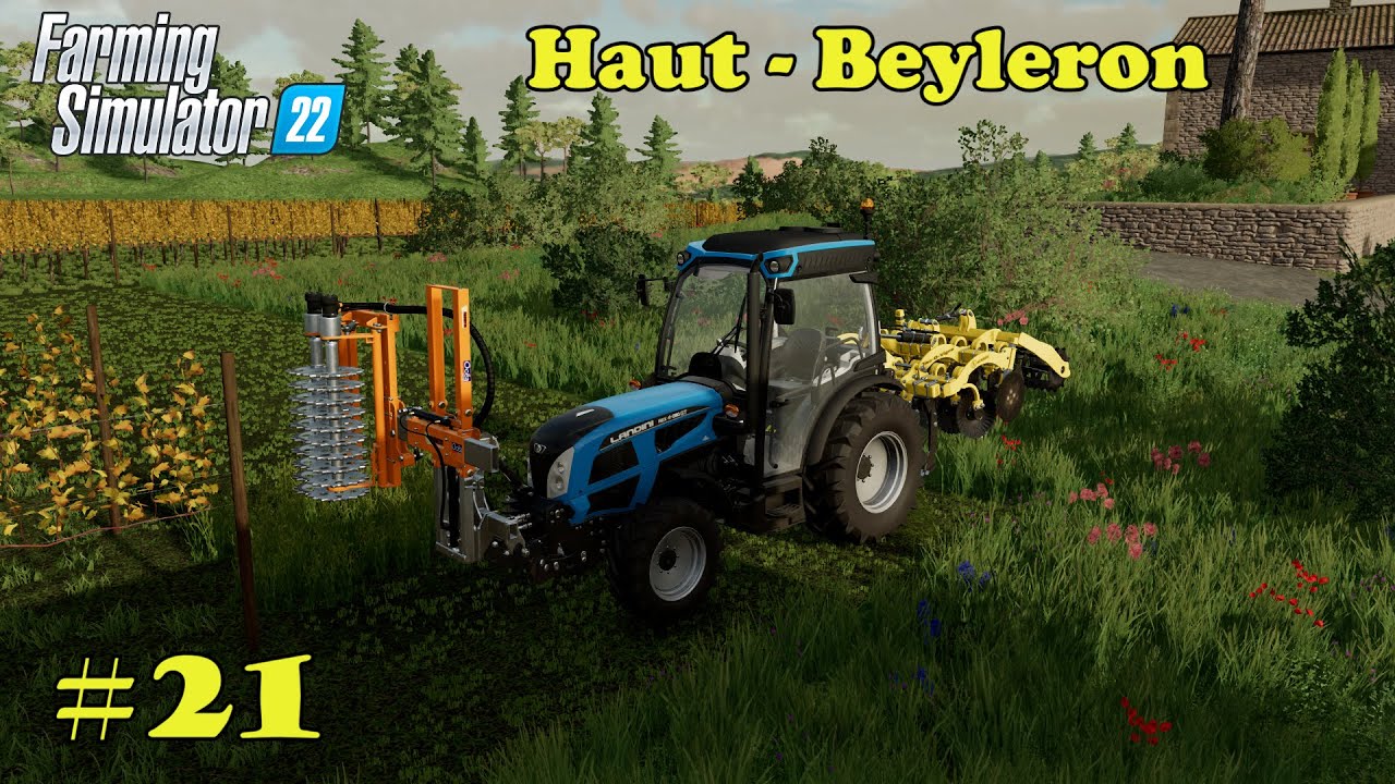 PÉČE O VINOHRAD + EKONOMICKÁ SITUACE FARMY | Haut-Beyleron | Farming Simulator 22 | CZ/SK #21