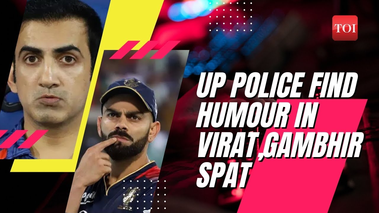 UP Police jumps into Virat Kohli, Gautam Gambhir controversy | WATCH to know more