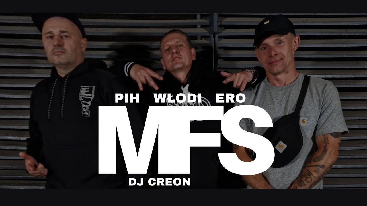 Pih - MFS ft. Włodi, Ero (prod. DJ Creon)
