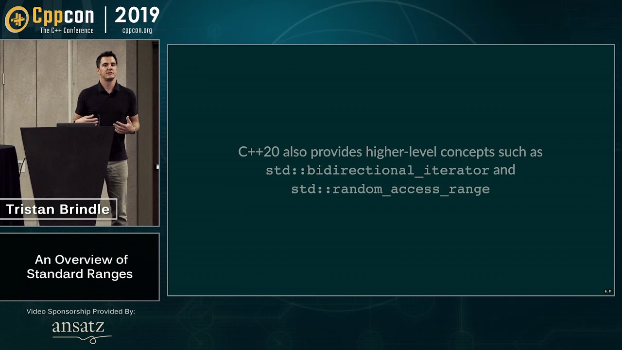 An Overview of Standard Ranges - Tristan Brindle - CppCon 2019