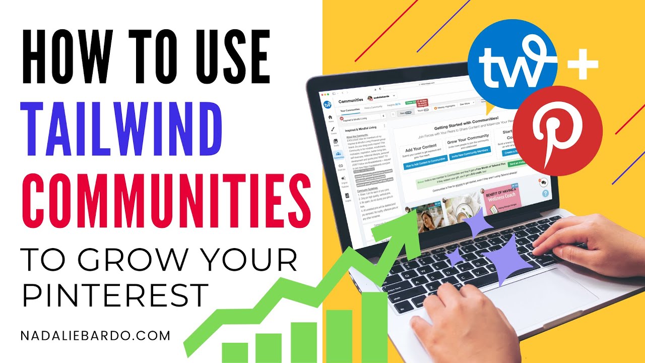 How to Use Tailwind Communities to Get More Pinterest Traffic (formerly Tailwind Tribes)