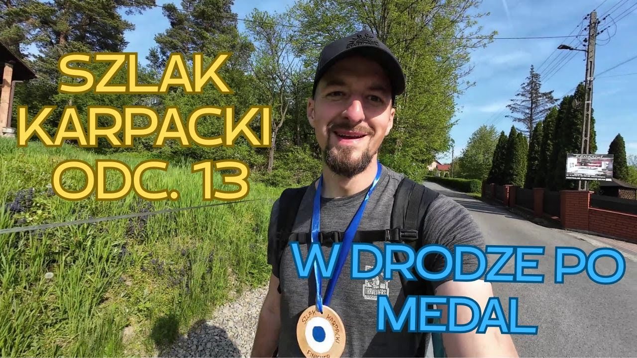 SZLAK KARPACKI ODC. 13 | Ropki — Grybów | Wielki finał i upadek w drodze po medal...