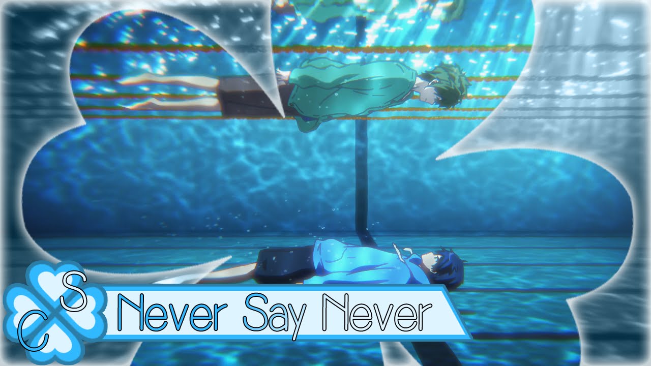 [C\S] MakoHaru - Never Say Never (HBD Caro)