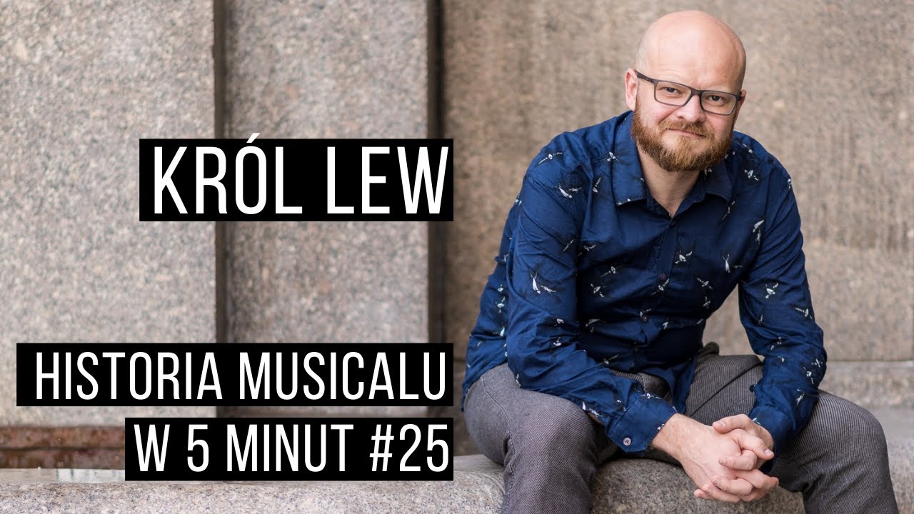Historia musicalu w 5 minut: Król lew #25