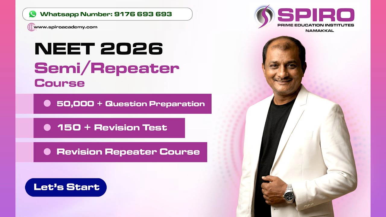 NEET 2026 Admission Open | Semi/Revision Repeater Course | Spiro Academy Namakkal | Join Now!