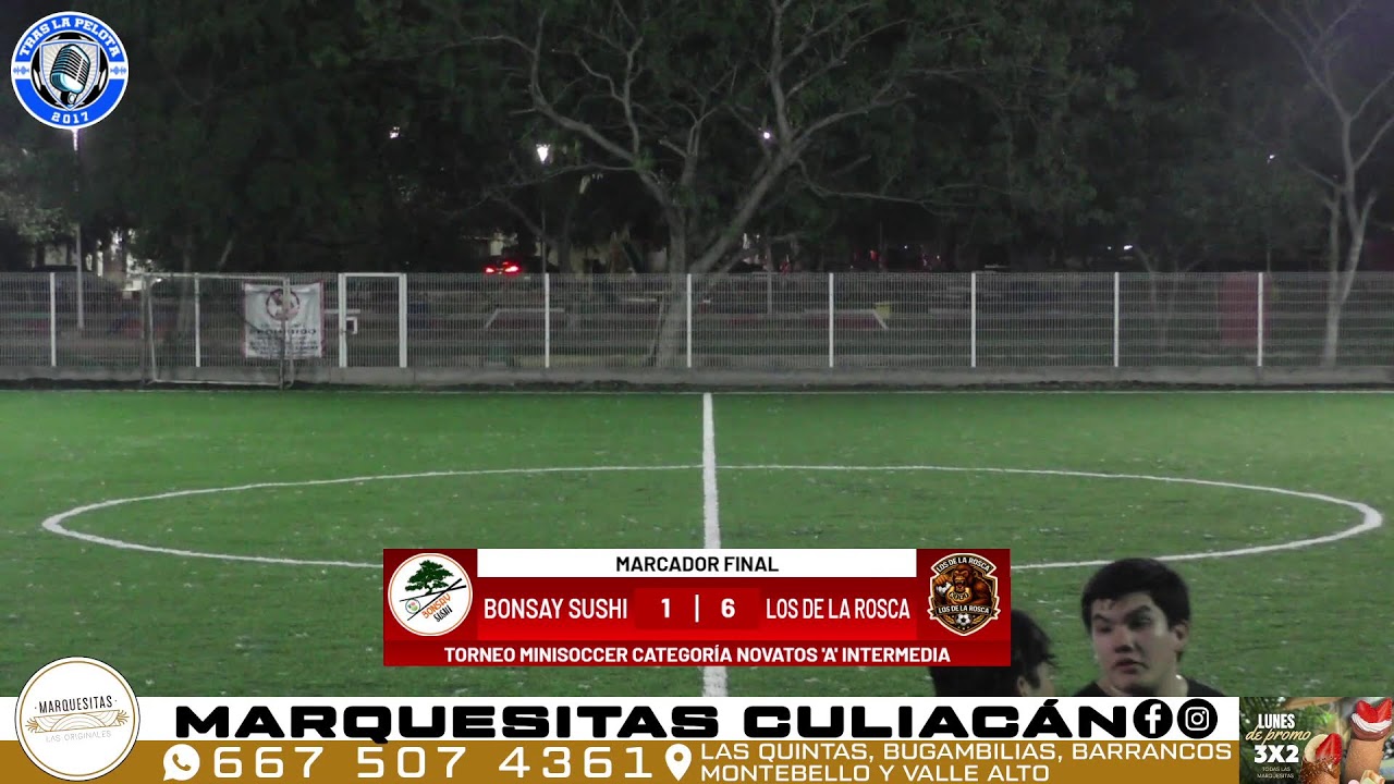 Wielki Finał | BONSAY SUSHI vs LOS DE LA ROSCA | Torneo Minisoccer Kategoria Novatos &bdquo;A&rdquo; Intermedia
