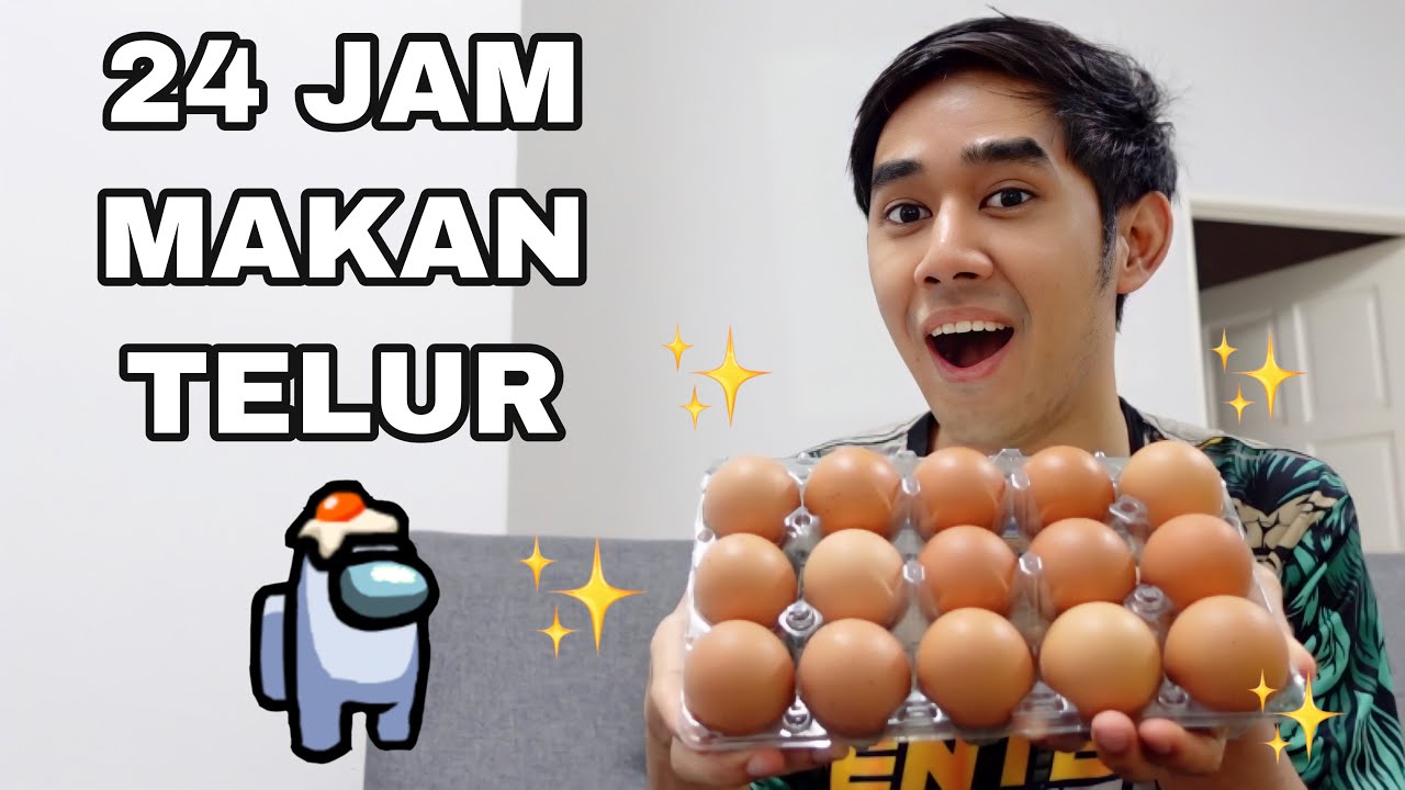 24 JAM MAKAN TELUR 😂