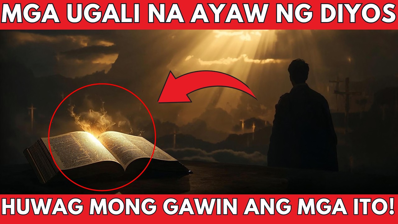 8 Ugali ng Taong Hindi Pagpapalain ng Diyos Ayon sa Bibliya | Mga Babala ng Diyos sa Buhay ng Tao