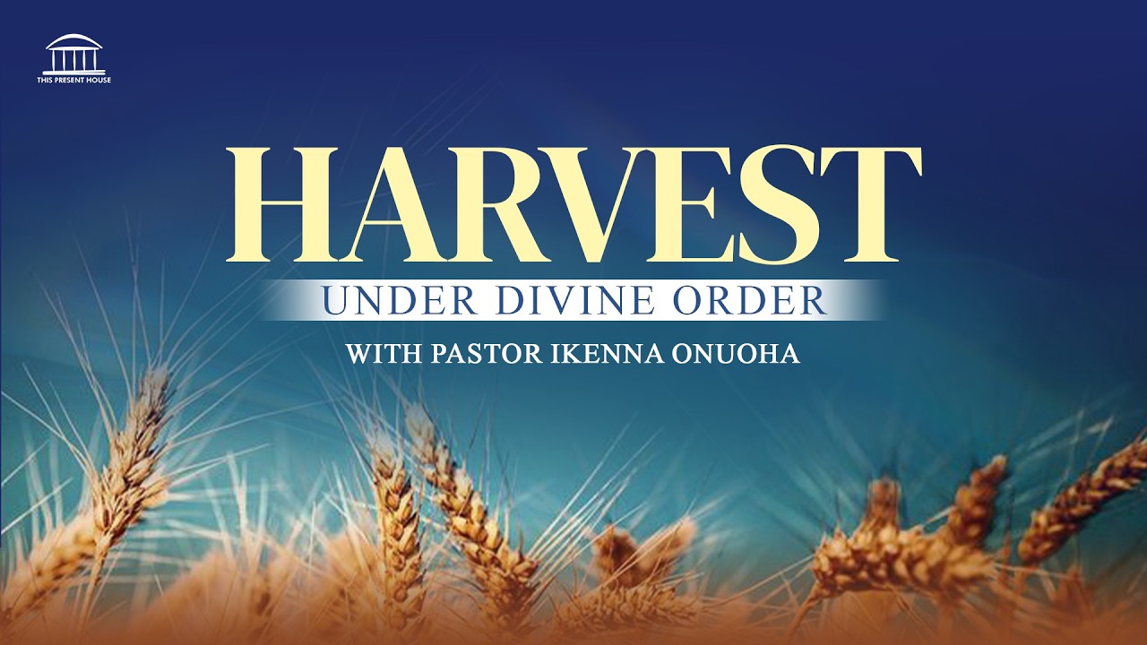 MIDWEEK SERVICE | HARVEST UNDER DIVINE ORDER | 7PM