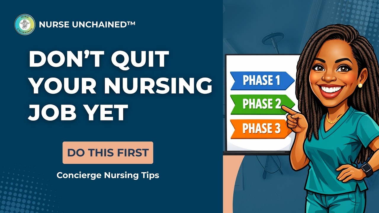 Do Not Quit Nursing Yet | Concierge Nursing Business Tips | Nursing Tips #nurse #rnlife #RN #lpn