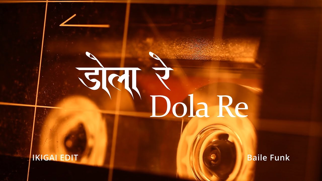 Dola Re – Baile Funk Edit | IKIGAI