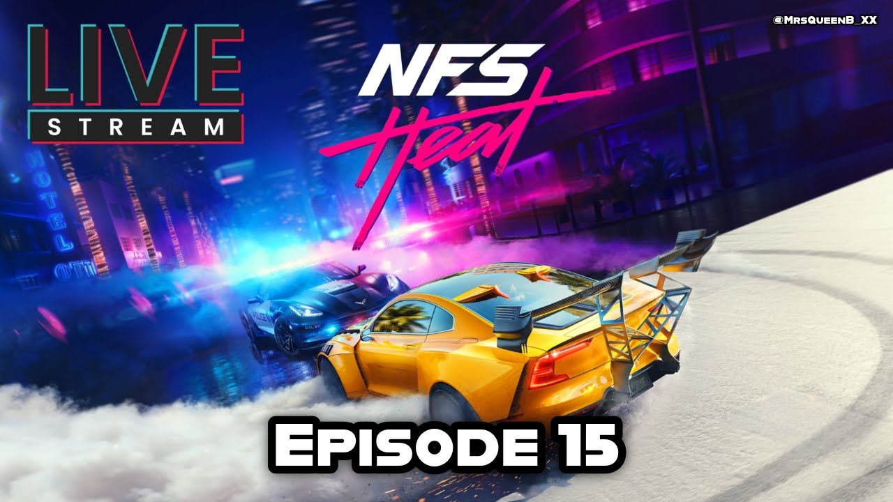 Grinding Away! - NFS Heat - PC - Ep 15