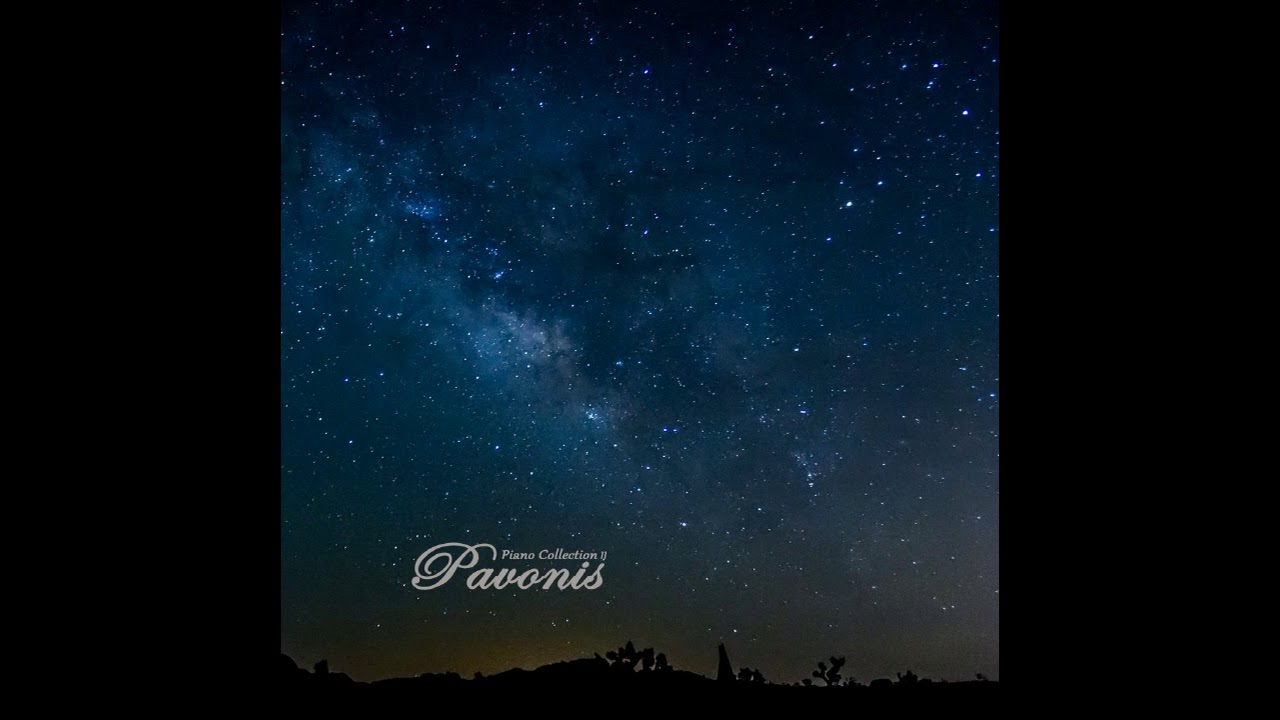 &alpha;&middot;Pav -  Pavonis ~ Piano Collection II ~&beta;